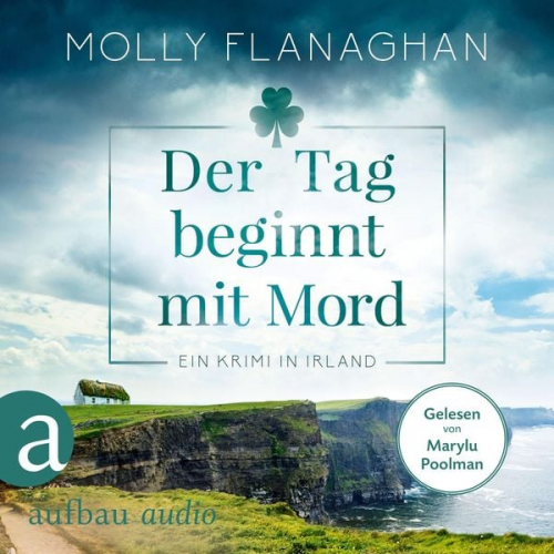 Molly Flanaghan - Der Tag beginnt mit Mord - Ein Krimi in Irland