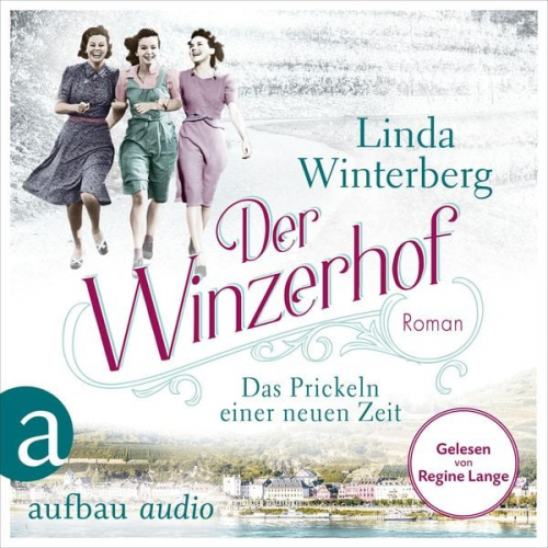 Linda Winterberg - Der Winzerhof - Das Prickeln einer neuen Zeit