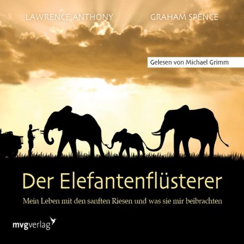 Lawrence Anthony Graham Spence - Der Elefantenflüsterer