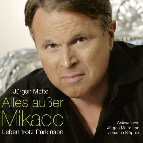 Jürgen Mette - Alles außer Mikado