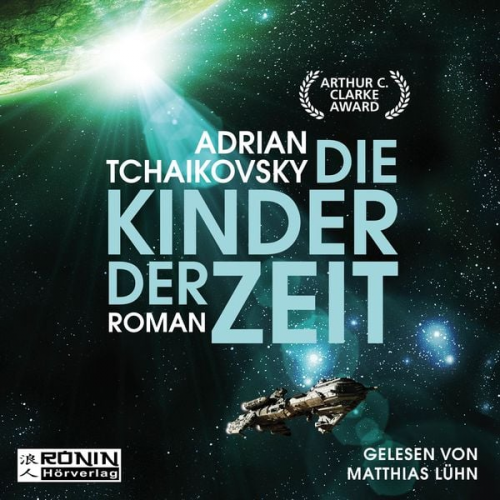 Adrian Tchaikovsky - Die Kinder der Zeit