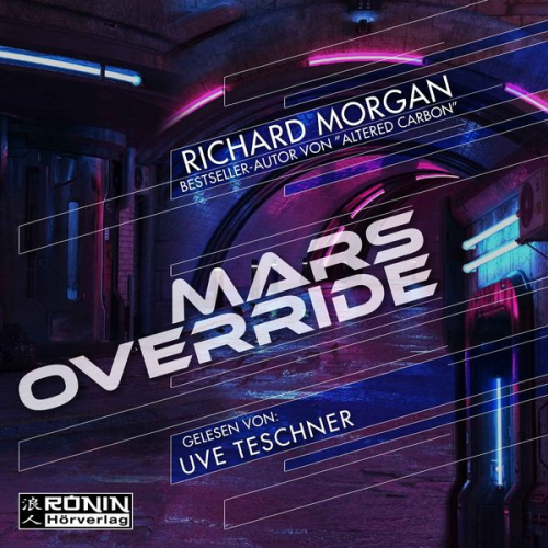 Richard Morgan - Mars Override