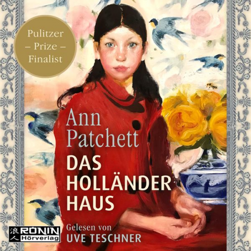 Ann Patchett - Das Holländerhaus