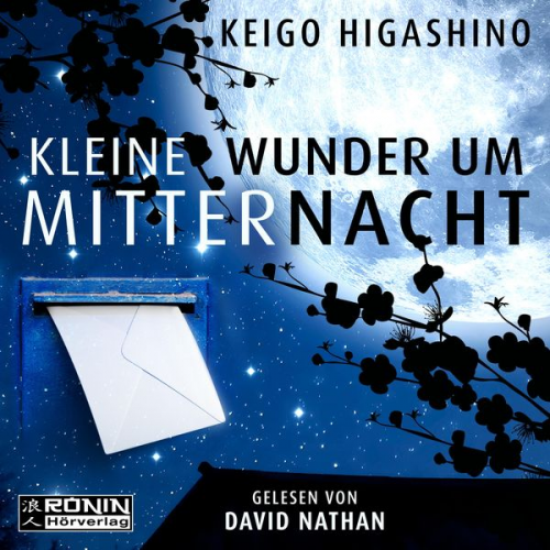 Keigo Higashino - Kleine Wunder um Mitternacht