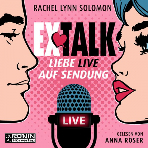 Rachel Lynn Solomon - Ex Talk