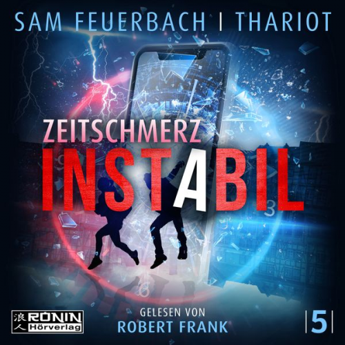 Sam Feuerbach Thariot - Instabil 5 - Zeitschmerz