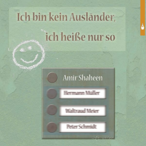 Amir Shaheen - Ich bin kein Ausländer, ich heiße nur so