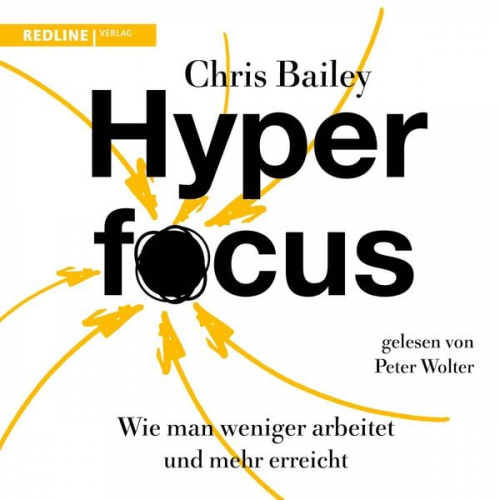 Chris Bailey - Hyperfocus