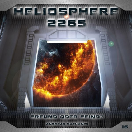 Andreas Suchanek - Heliosphere 2265 - Freund oder Feind, 1 Audio-CD