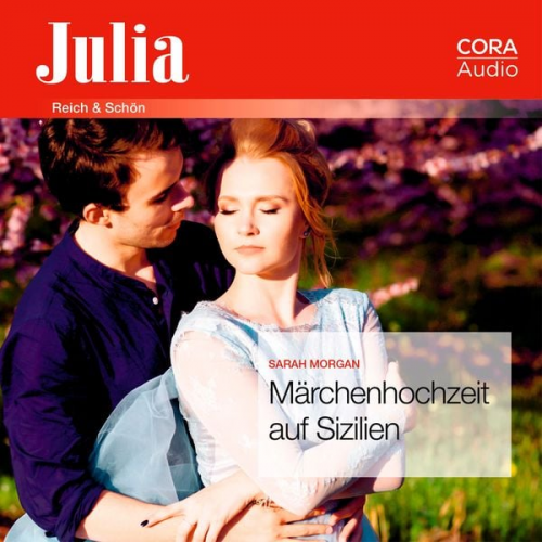 Sarah Morgan - Märchenhochzeit auf Sizilien (Julia)