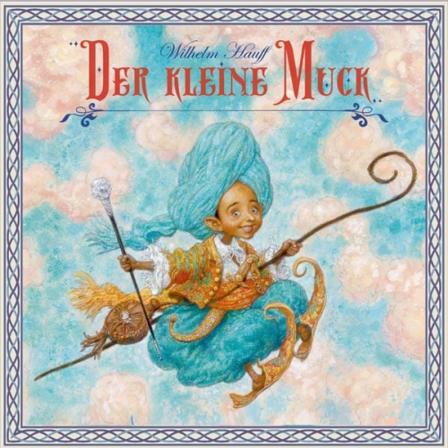 Wilhelm Hauff - Der Kleine Muck