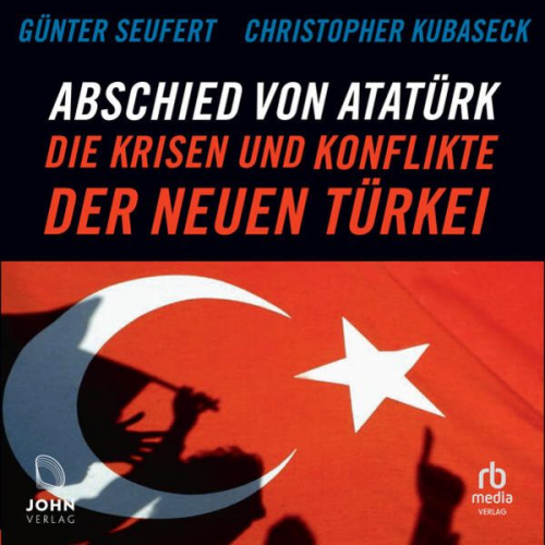 Christopher Kubaseck Günter Seufert - Abschied von Atatürk