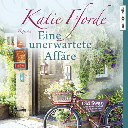 Katie Fforde - Eine unerwartete Affäre