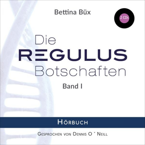 Bettina Büx - Die Regulus-Botschaften