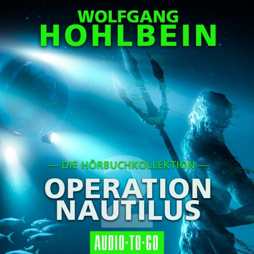 Wolfgang Hohlbein - Operation Nautilus 2