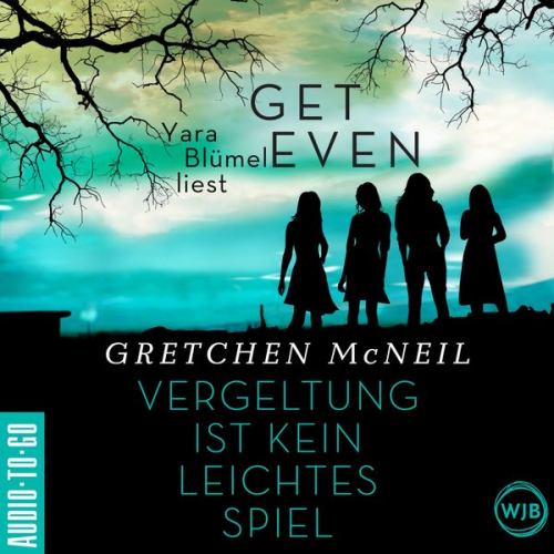 Gretchen McNeil - Get Even - Vergeltung ist kein leichtes Spiel