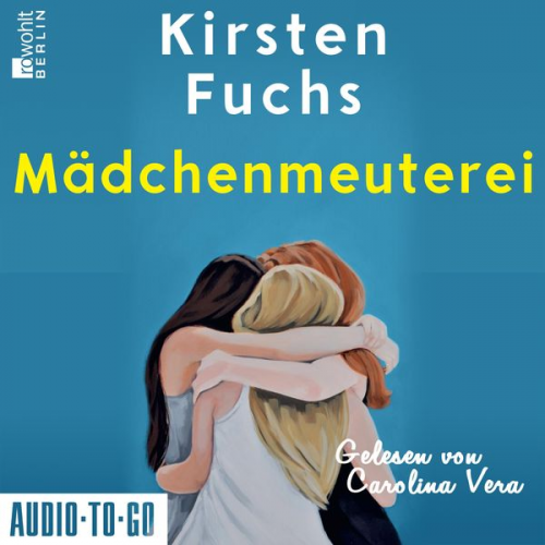 Kirsten Fuchs - Mädchenmeuterei