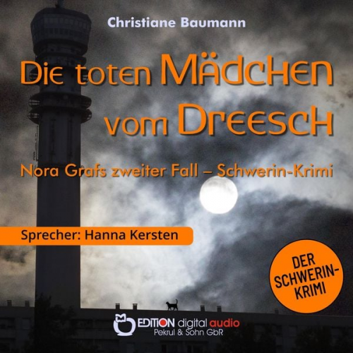 Christiane Baumann - Die toten Mädchen vom Dreesch