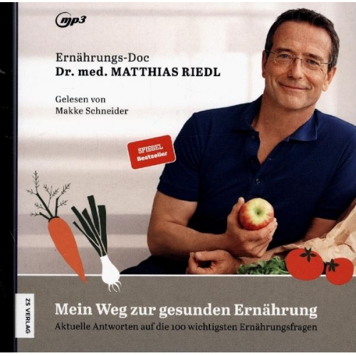 Matthias Riedl - Mein Weg Zur Gesunden Ernährung