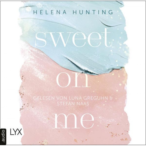 Helena Hunting - Sweet On Me