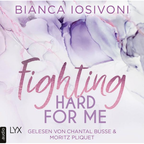 Bianca Iosivoni - Fighting Hard for Me