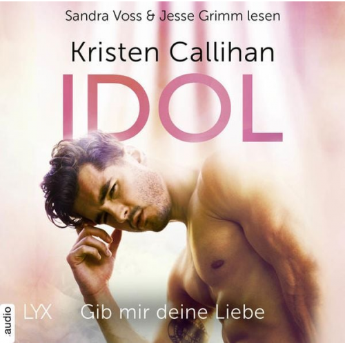 Kristen Callihan - Idol - Gib mir deine Liebe