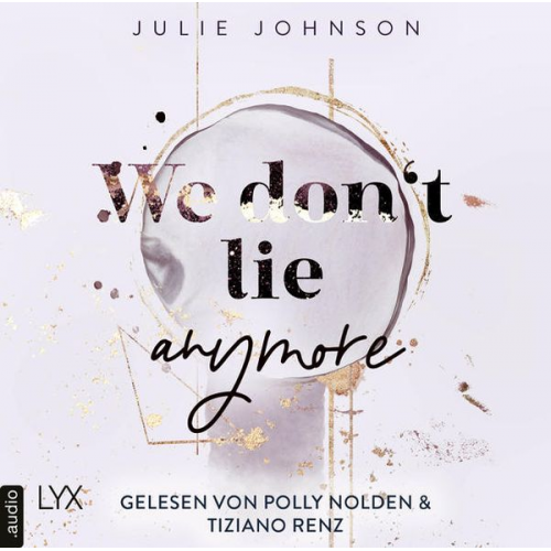 Julie Johnson - We don’t lie anymore