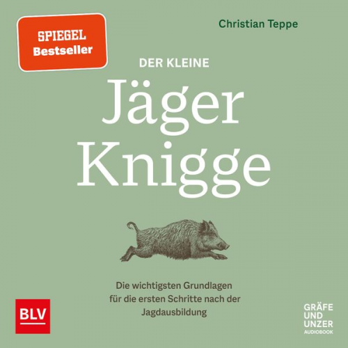 Christian Teppe - Der kleine Jäger-Knigge