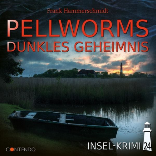 Frank Hammerschmidt - Insel-Krimi 24: Pellworms dunkles Geheimnis