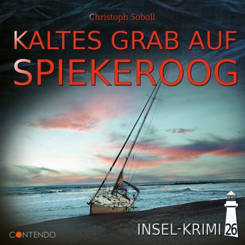 Christoph Soboll - Insel-Krimi 26: Kaltes Grab auf Spiekeroog