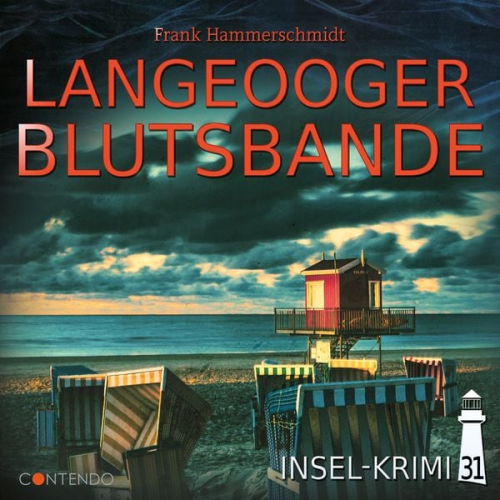 Frank Hammerschmidt - Insel-Krimi 31: Langeooger Blutsbande