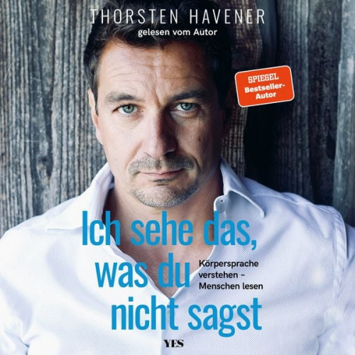 Thorsten Havener - Ich sehe das, was du nicht sagst