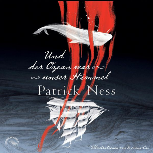 Patrick Ness - Und der Ozean war unser Himmel