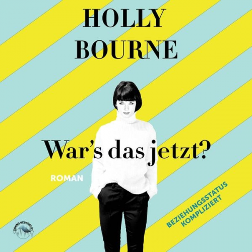 Holly Bourne - War's das jetzt?