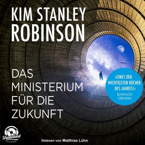 Kim Stanley Robinson - Das Ministerium für die Zukunft