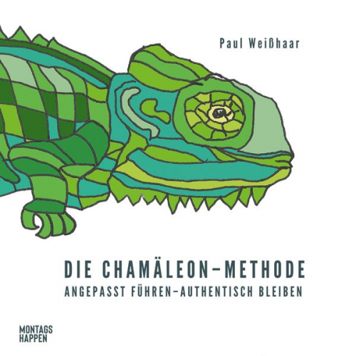 Paul Weisshaar - Die Chamäleon-Methode