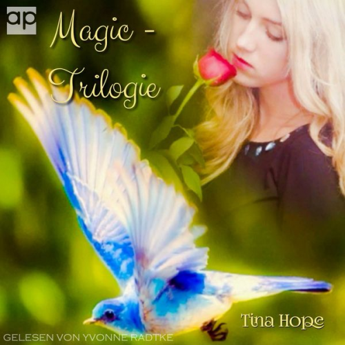 Tina Hope - Magic-Trilogie