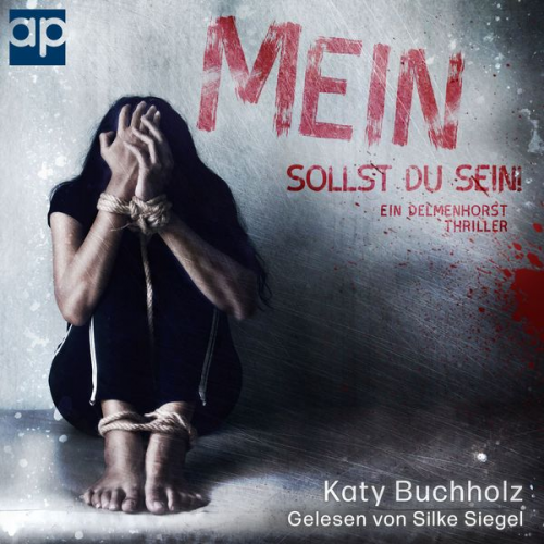 Katy Buchholz - Mein sollst du sein!