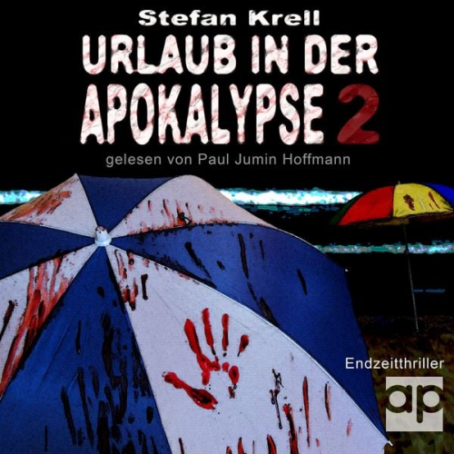 Stefan Krell - Urlaub in der Apokalypse 2