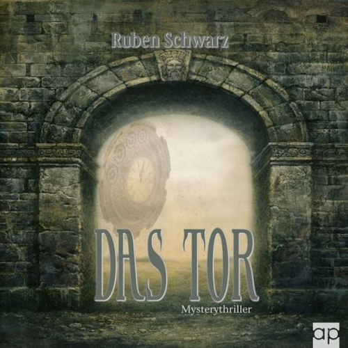 Ruben Schwarz - Das Tor