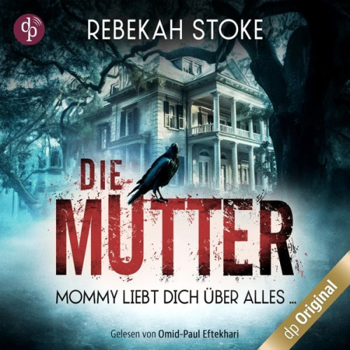 Rebekah Stoke - Die Mutter