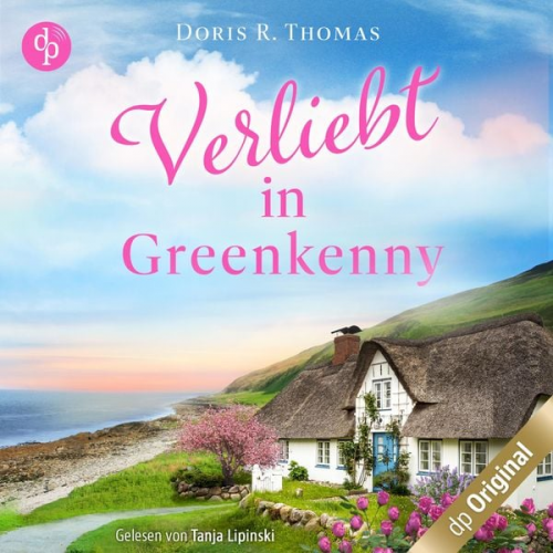 Doris R. Thomas - Verliebt in Greenkenny - Ein Irland-Liebesroman