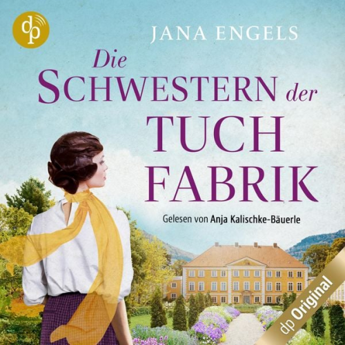 Jana Engels - Die Schwestern der Tuchfabrik