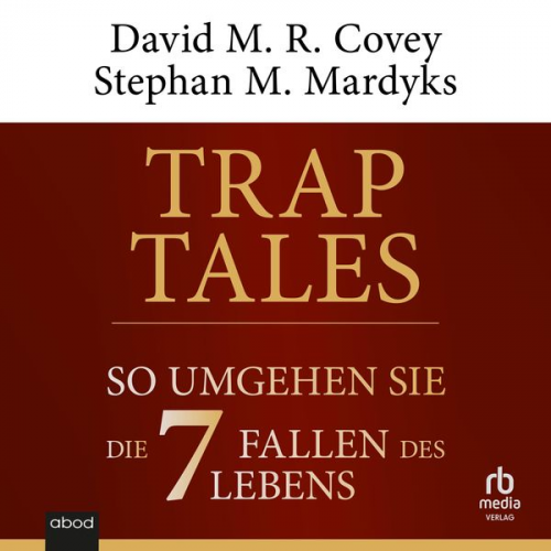 David M. R. Covey Stephan M. Mardyks - Trap Tales