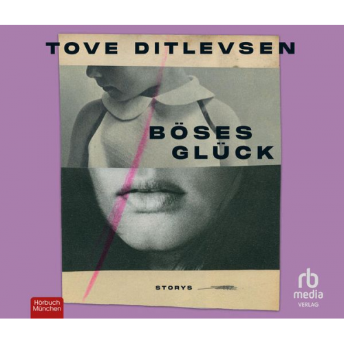 Tove Ditlevsen - Böses Glück