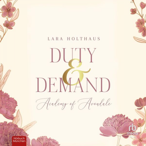 Lara Holthaus - Duty & Demand