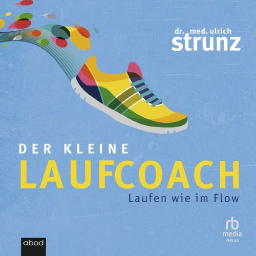 Ulrich Strunz - Der kleine Laufcoach