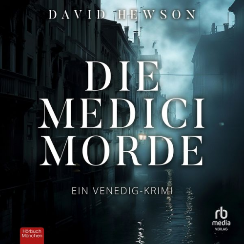 David Hewson - Die Medici-Morde