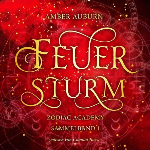 Amber Auburn - Feuersturm - Zodiac Academy Sammelband 1