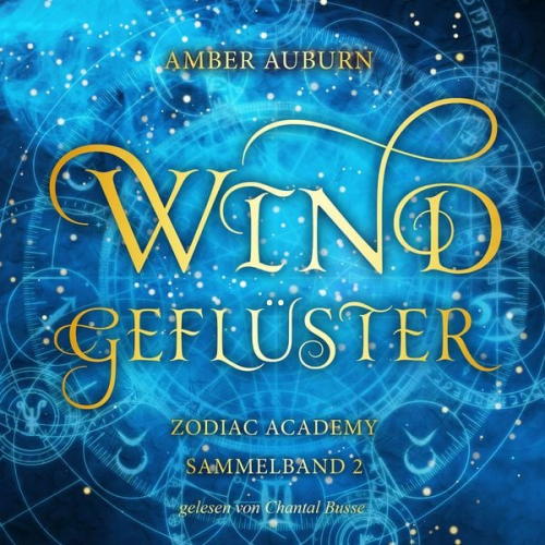 Amber Auburn - Windgeflüster - Zodiac Academy Sammelband 2